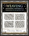 Album artwork for Weaving: Methods, Patterns and Traditions of an Ancient Art by Christina Martin
