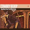 Album artwork for Cowboy Bebop (Soundtrack From Netflix Original Series) by Seatbelts