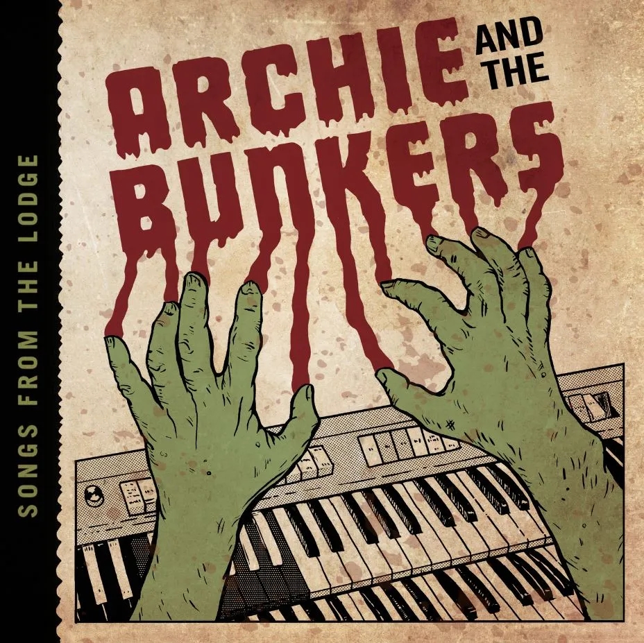 Album artwork for Songs from the Lodge by Archie and the Bunkers