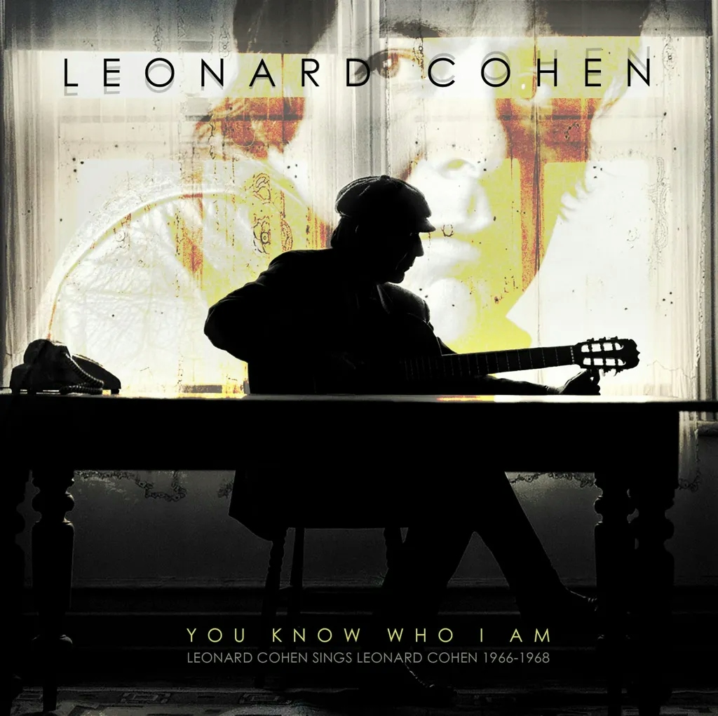 Album artwork for You Know Who I Am by Leonard Cohen