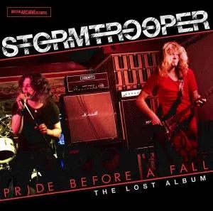 Album artwork for Pride Before A Fall - The Lost Album by Stormtrooper