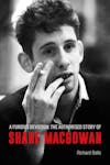 Album artwork for A Furious Devotion : The Life Of Shane MacGowan by Richard Balls