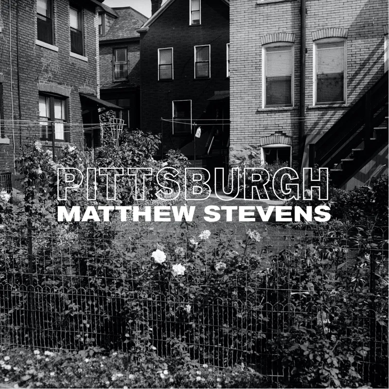 Album artwork for Pittsburgh by Matthew Stevens