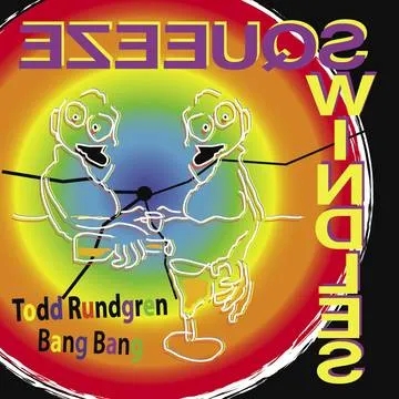 Album artwork for Bang Bang by Todd Rundgren