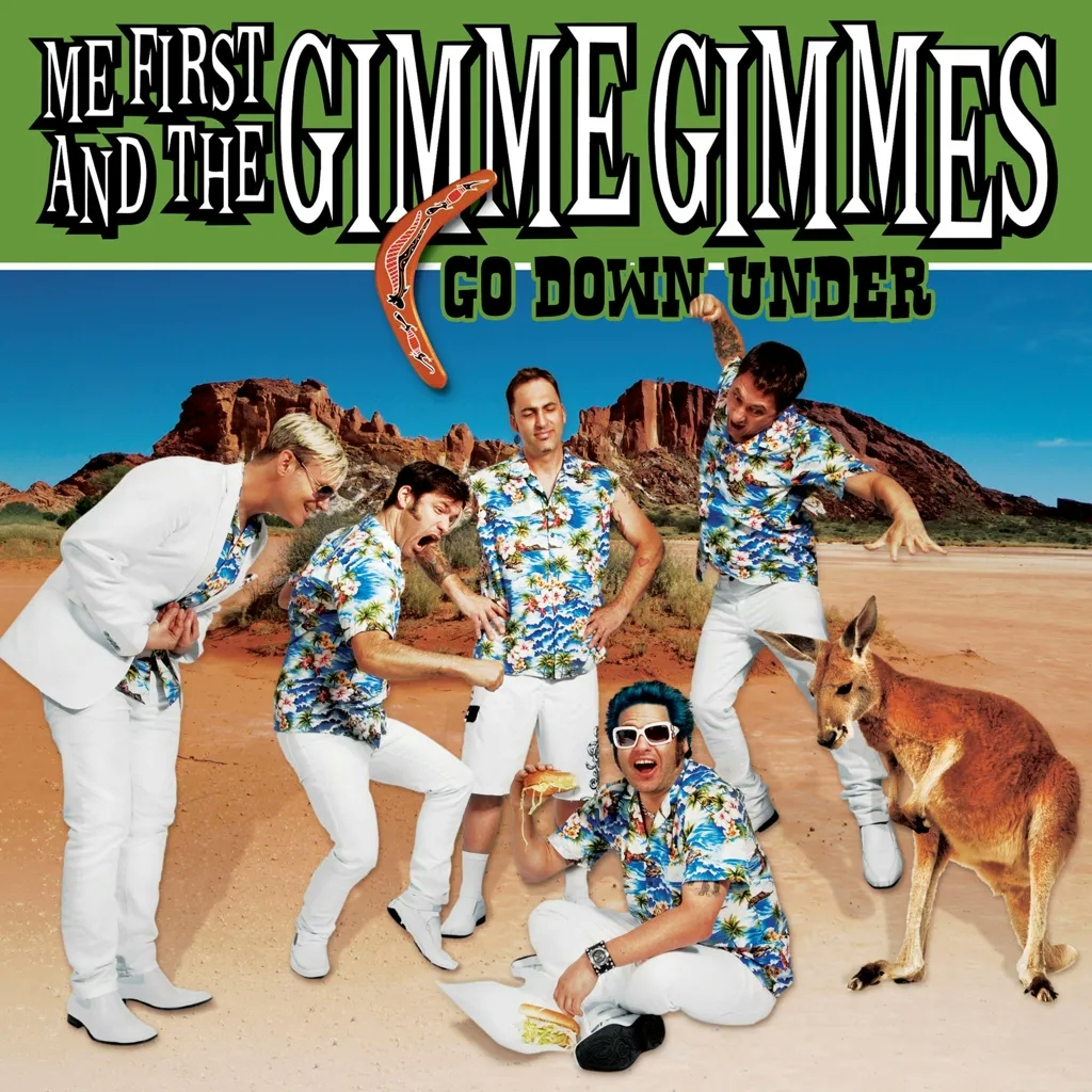 Album artwork for Go Down Under by Me First and The Gimme Gimmes