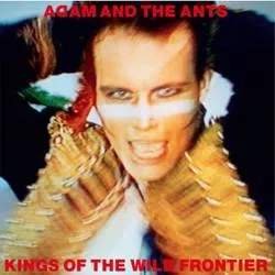 Album artwork for Kings of the Wild Frontier by Adam and The Ants