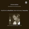 Album artwork for Innovator – Soundtrack For The Tenth Planet by Rhythim is Rhythim / Derrick May / Mayday 