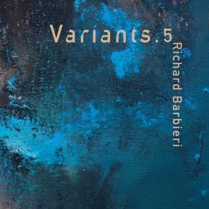 Album artwork for Variants.5 by Richard Barbieri 