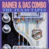 Album artwork for The Texas Tapes by Rainer and Das Combo 