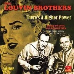 Album artwork for There's A Higher Power: Songs Of Love and Redemption The Early Album Collection by The Louvin Brothers