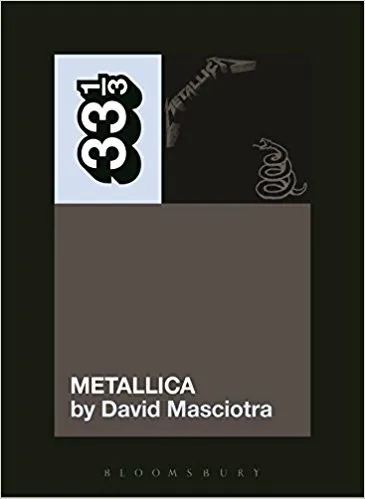Album artwork for 33 1/3 Metallica by David Masciotra