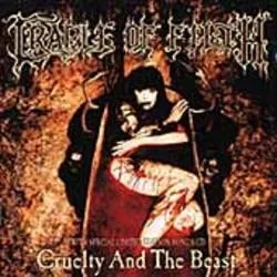 Album artwork for Cruelty and The Beast by Cradle Of Filth