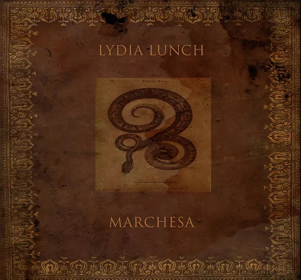 Album artwork for Album artwork for Marchesa by Lydia Lunch by Marchesa - Lydia Lunch