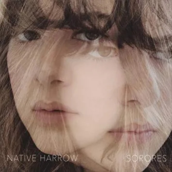 Album artwork for Sorores by Native Harrow