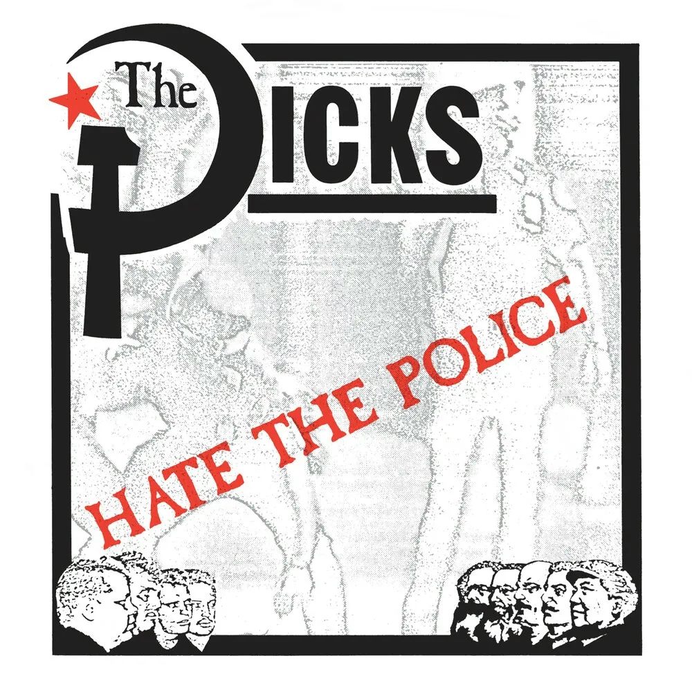 Album artwork for Hate the Police (Reissue) by Dicks