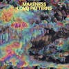 Album artwork for Loud Patterns by Makeness