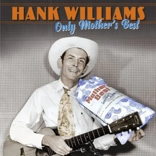 Album artwork for Only Mother's Best by Hank Williams