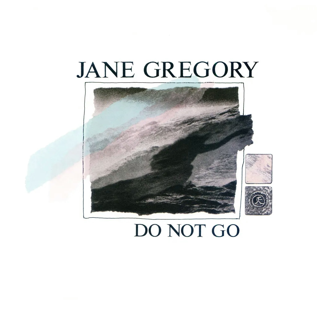 Album artwork for Do Not Go by Jane Gregory