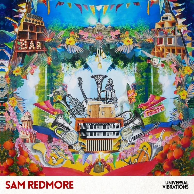 Album artwork for Universal Vibrations by Sam Redmore