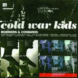 Album artwork for Robbers and Cowards by Cold War Kids