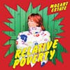 Album artwork for Relative Poverty / Record Store Day by Mozart Estate