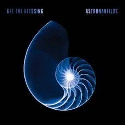 Album artwork for Astronautilus by Get The Blessing