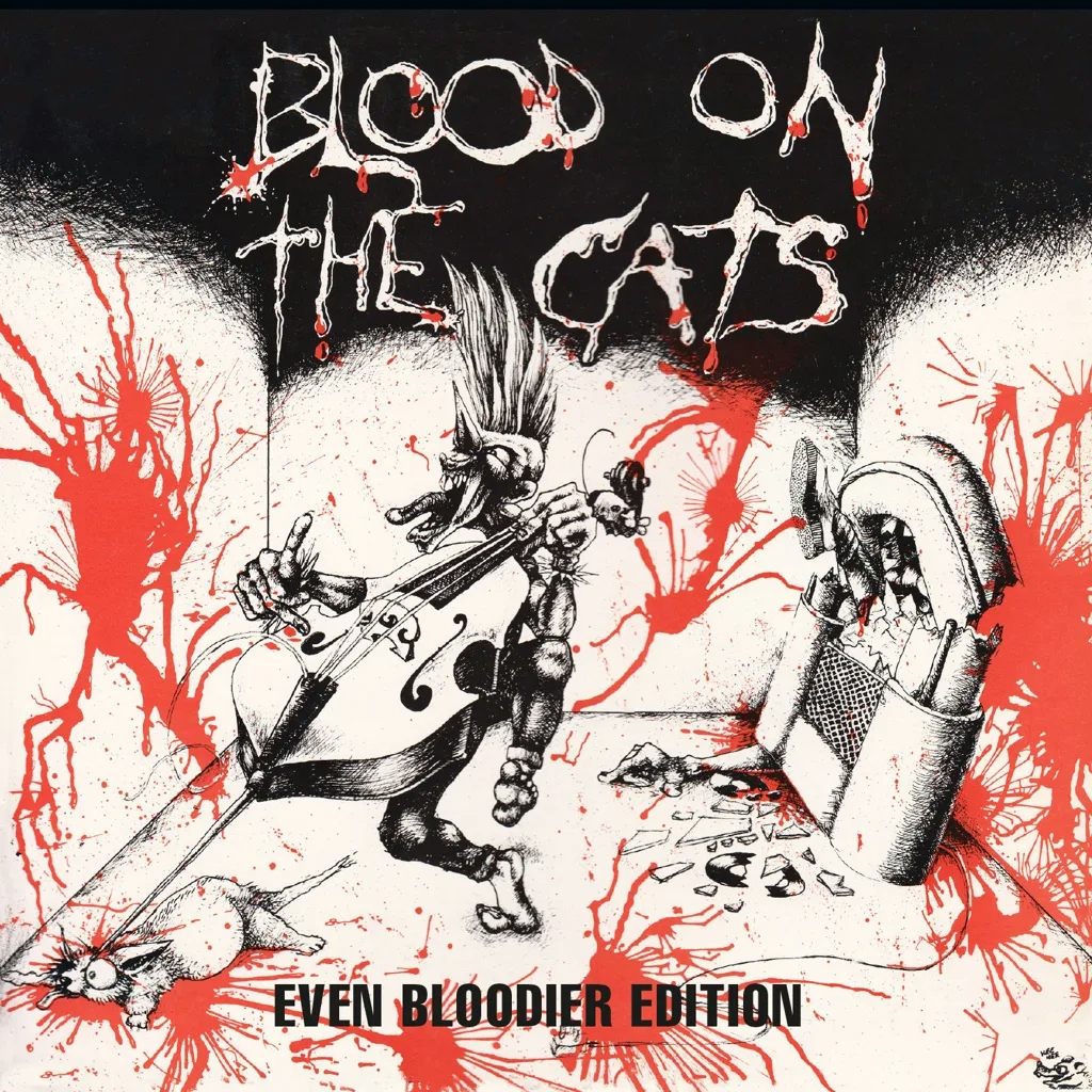 Album artwork for Blood On The Cats – Even Bloodier by Various