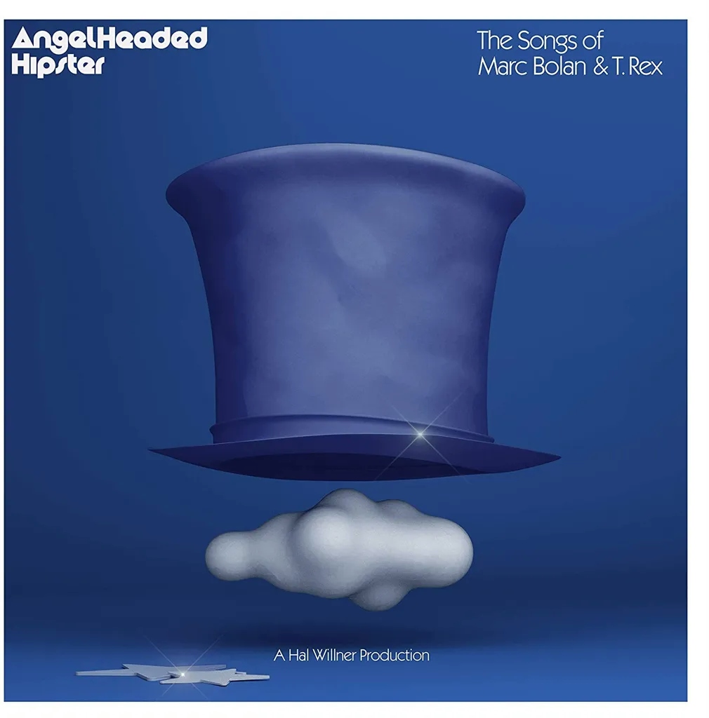 Album artwork for AngelHeaded Hipster: The Songs of Marc Bolan and T Rex by Various