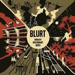 Album artwork for Beneath Discordant Skies by Blurt