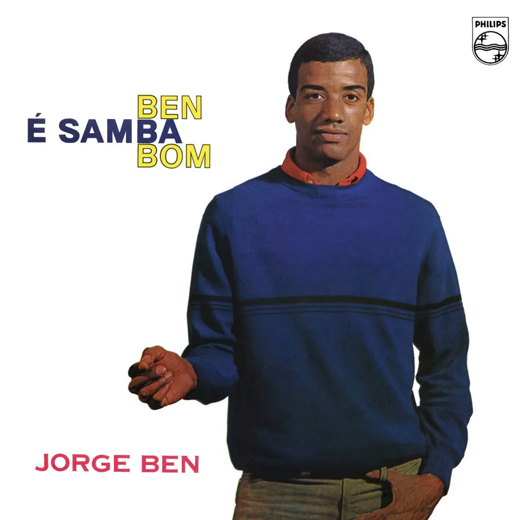 Album artwork for Ben E Samba Bom by Jorge Ben