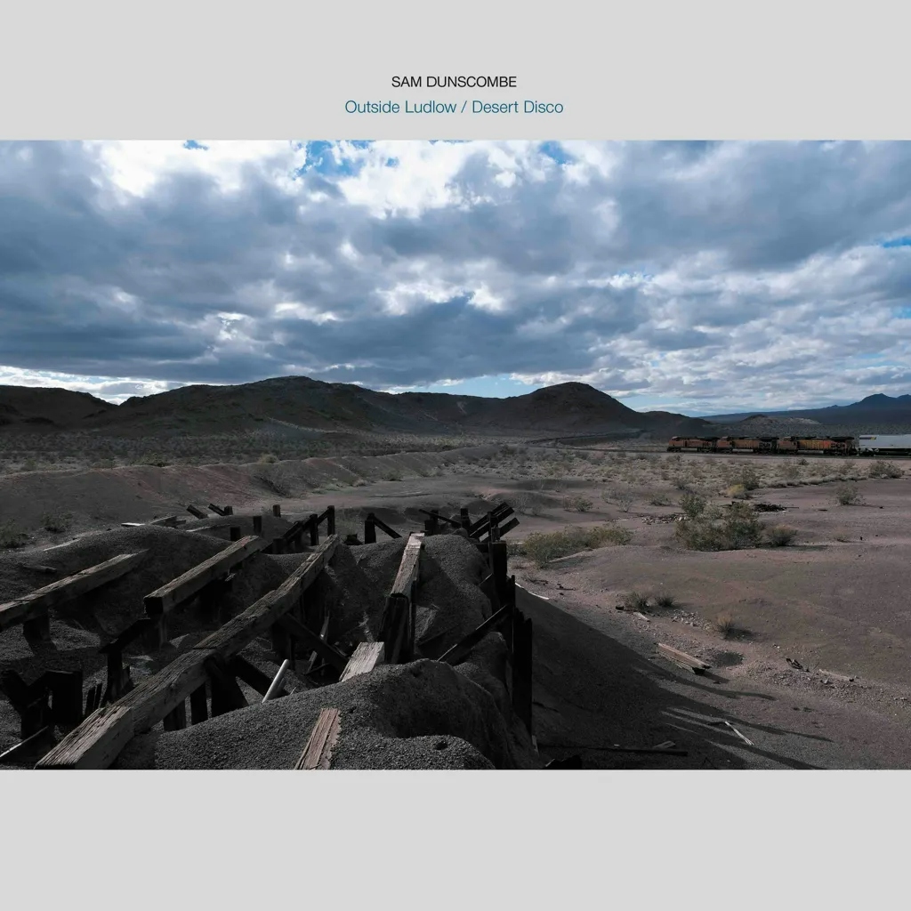 Album artwork for Outside Ludlow / Desert Disco by Sam Dunscombe