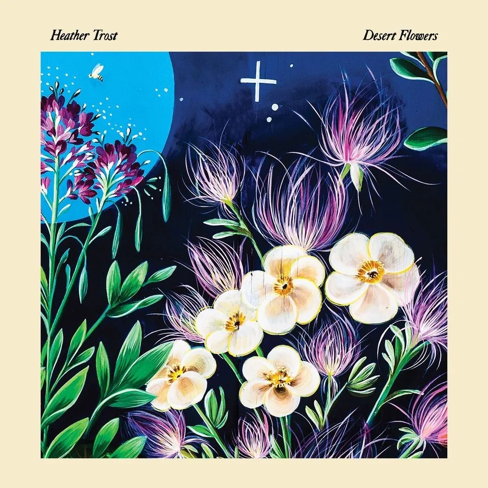Album artwork for Desert Flowers by Heather Trost