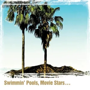 Album artwork for Swimmin' Pools, Movie Stars... by Dwight Yoakam