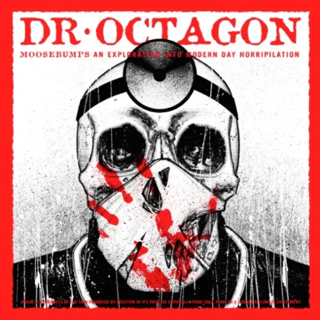 Album artwork for Moosebumps - An Exploration Into Modern Day Horripilation by Dr Octagon