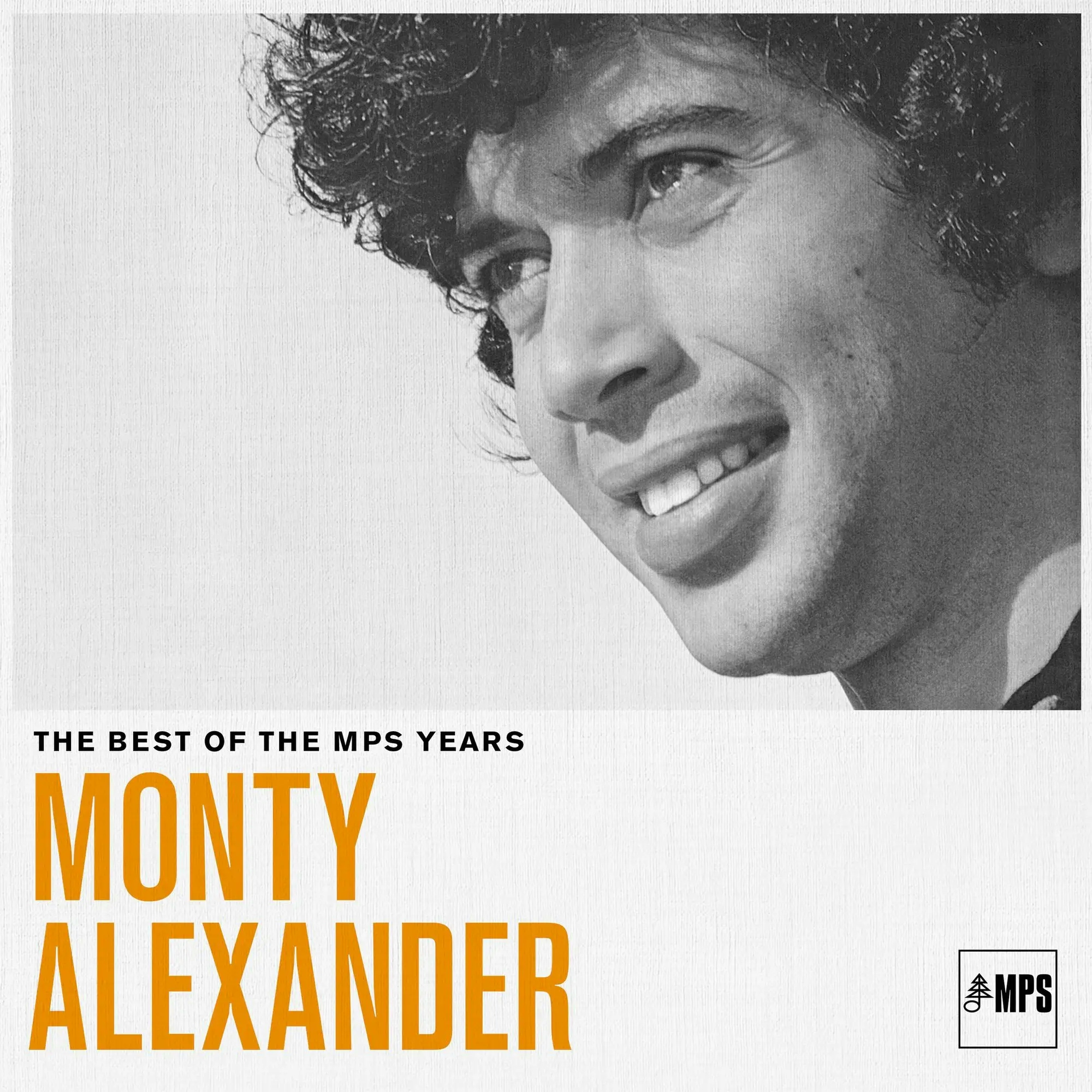 Album artwork for The Best Of Mps Years by Monty Alexander