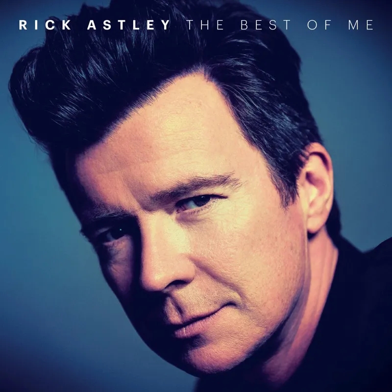 Album artwork for The Best of Me by Rick Astley