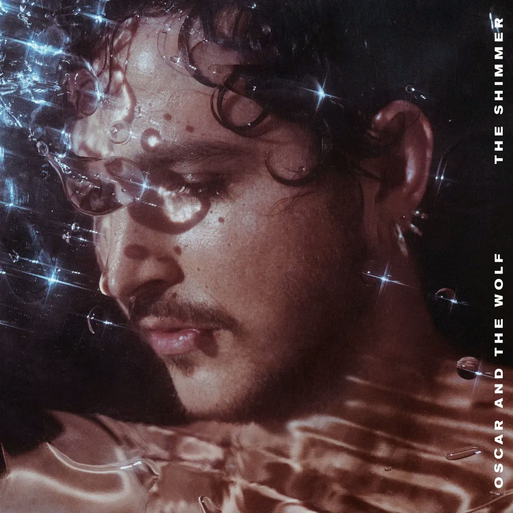 Album artwork for The Shimmer by Oscar and the Wolf