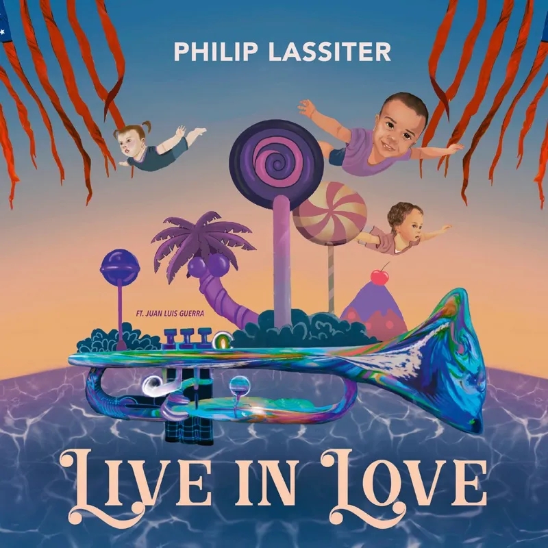 Album artwork for Live In Love by Philip Lassiter 