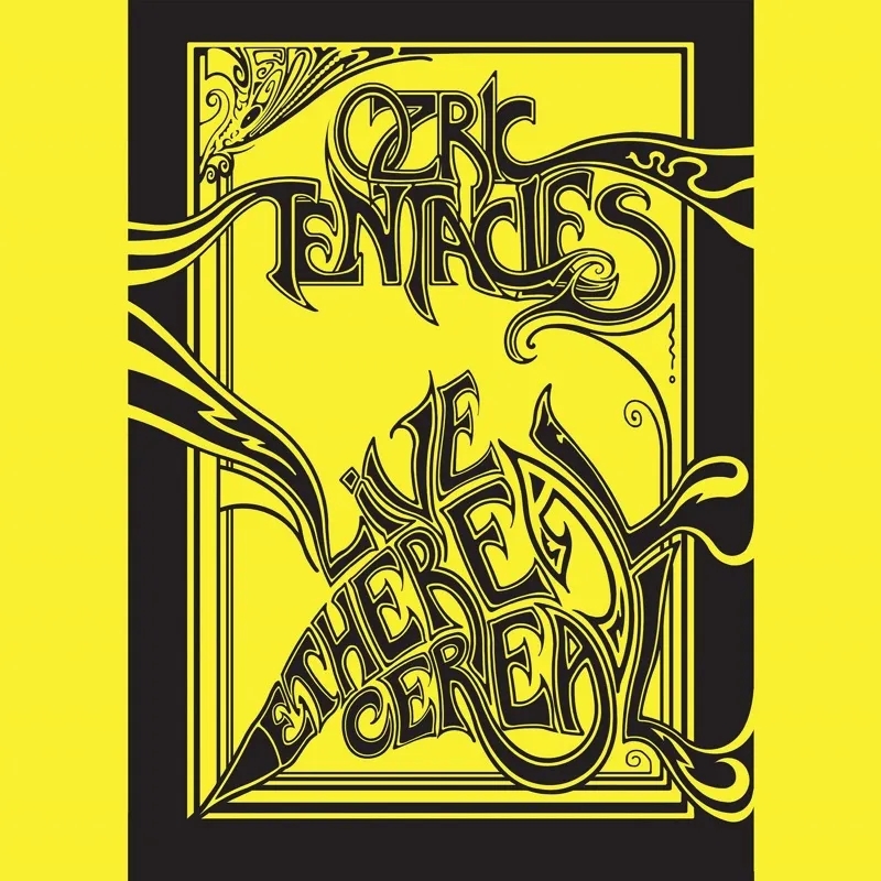 Album artwork for Live Ethereal Cereal by Ozric Tentacles