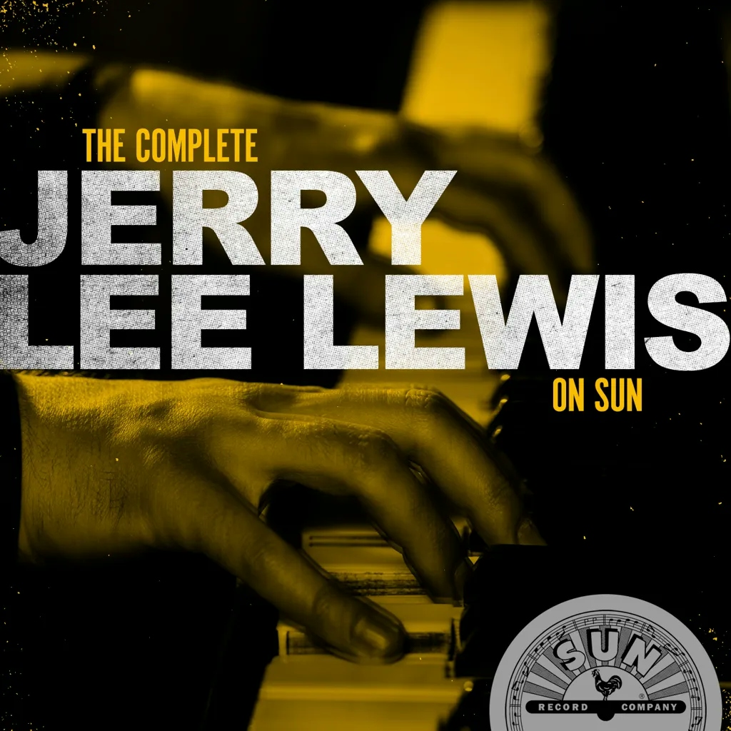 Album artwork for Album artwork for The Complete Jerry Lee Lewis On Sun by Jerry Lee Lewis by The Complete Jerry Lee Lewis On Sun - Jerry Lee Lewis