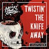 Album artwork for Twistin' The Knife Away by Heart and Lung
