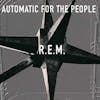 Album artwork for Automatic for the People by R.E.M.