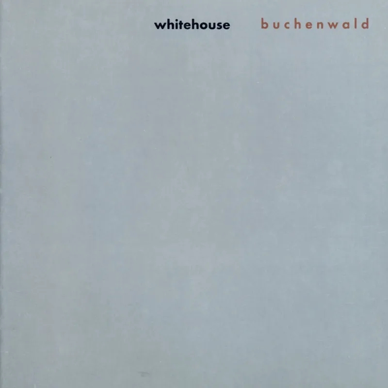 Album artwork for Buchenwald by Whitehouse