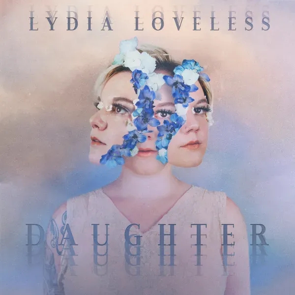 Album artwork for Daughter by Lydia Loveless