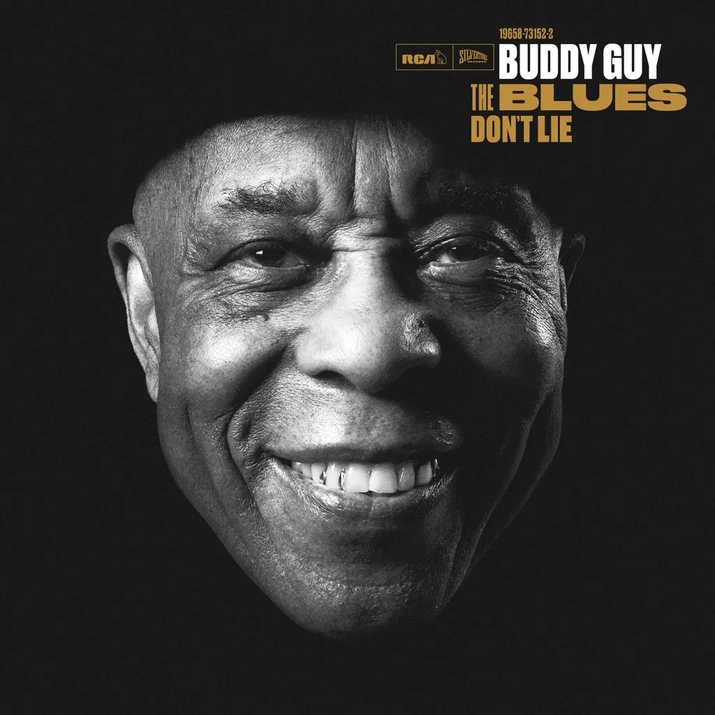 Album artwork for Album artwork for The Blues Don’t Lie by Buddy Guy by The Blues Don’t Lie - Buddy Guy