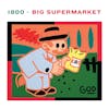 Album artwork for 1800 by Big Supermarket 