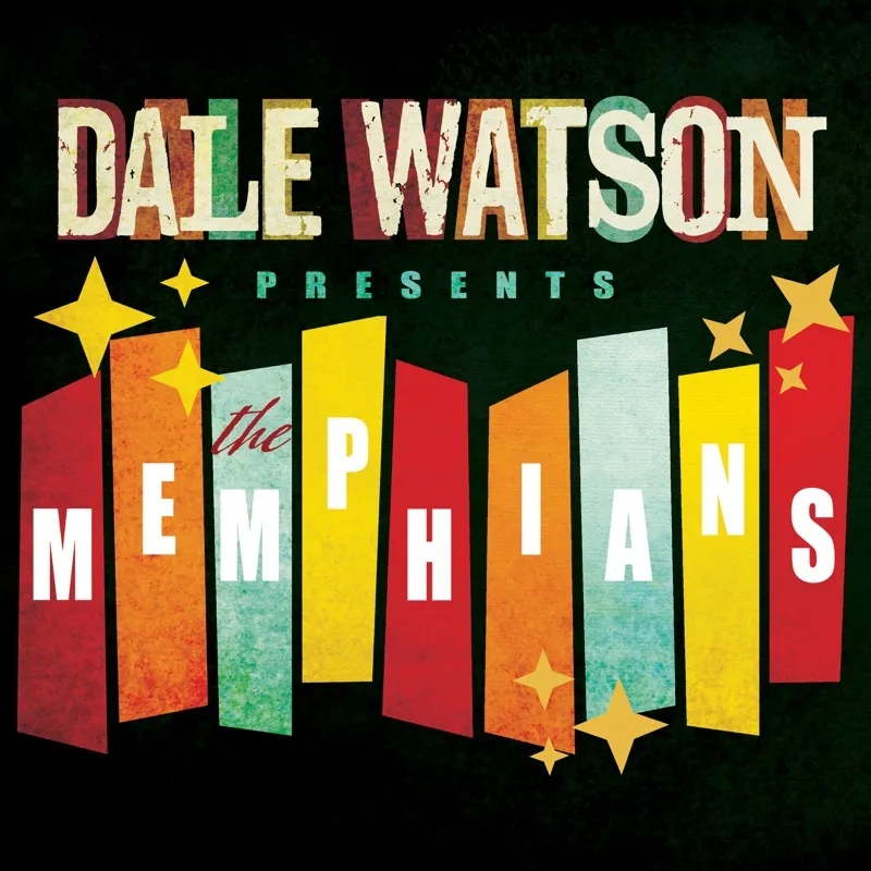 Album artwork for Dale Watson Presents: The Memphians by Dale Watson