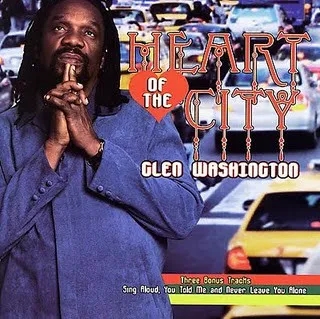 Album artwork for Heart Of The City by Glen Washington