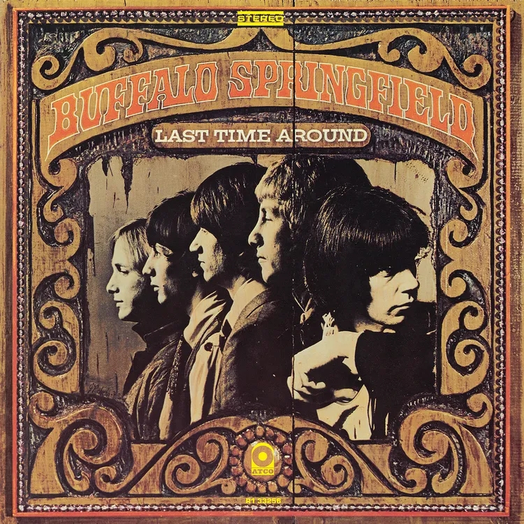 Album artwork for Last Time Round by Buffalo Springfield