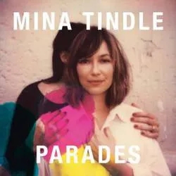Album artwork for Parades by Mina Tindle
